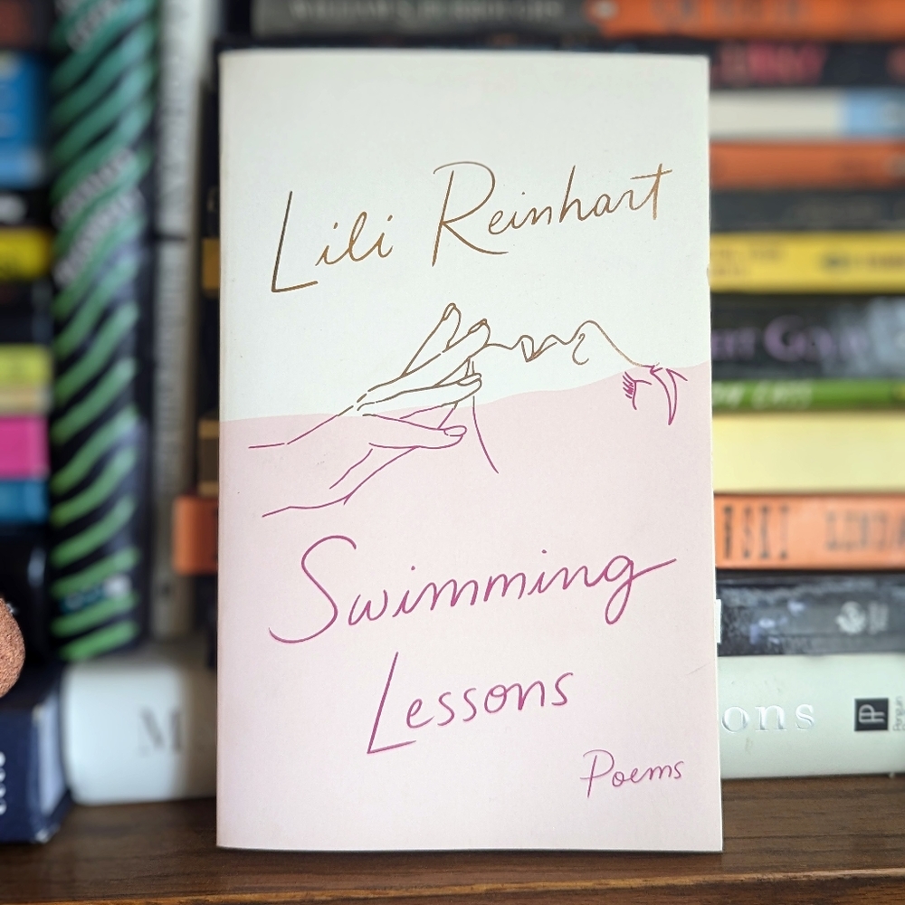 Poetry Book Swimming Lessons by Lili Reinhart
